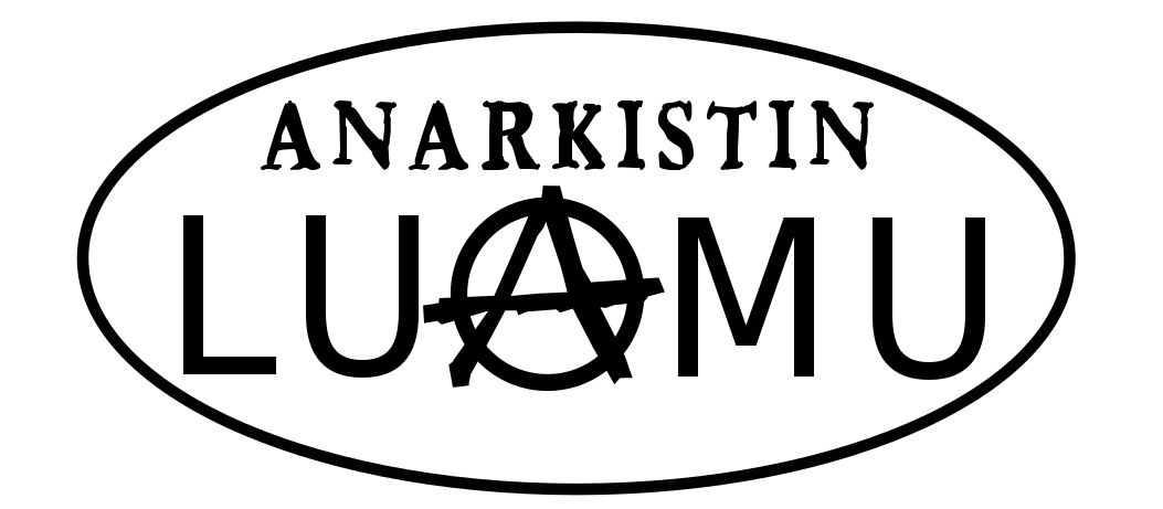 anarkistin luamu